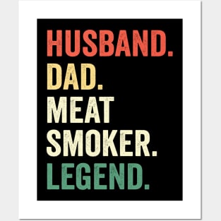 Husband Dad Meat Smoker Legend Grilling Dad Meat Smoking Posters and Art